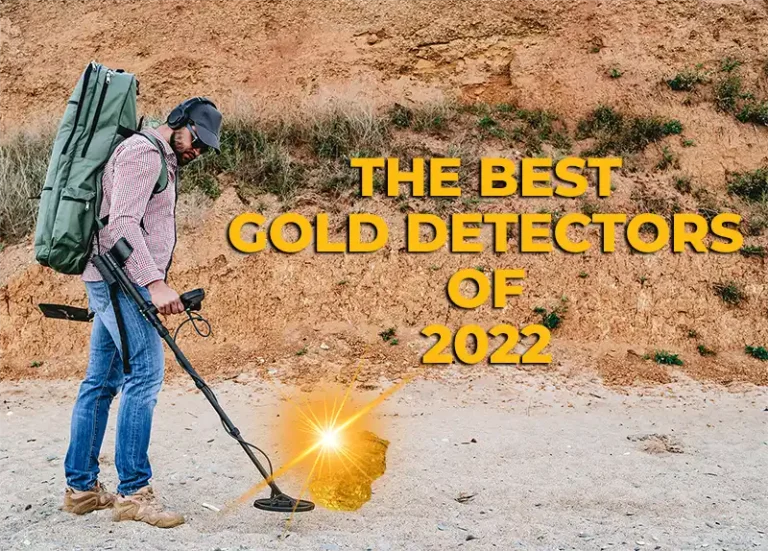 The Best Gold Detectors of 2022