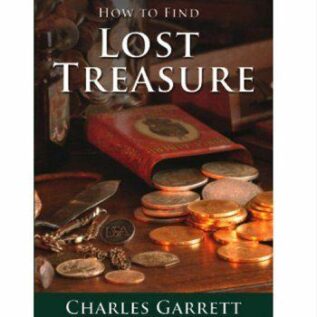 Garrett How To Find Lost Treasure Book